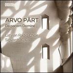 Arvo P�rt: Da pacem Domine