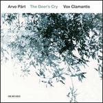 Arvo P�rt: The Deer's Cry