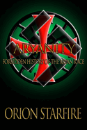 Aryanity: Forbidden History of the Aryan Race