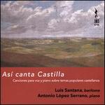As� canta Castilla