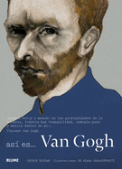 As� Es... Van Gogh
