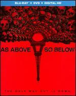 As Above, So Below [2 Discs] [Includes Digital Copy] [UltraViolet] [Blu-ray/DVD]