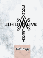 As Alive as Alert as Awake as Artful