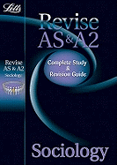 AS and A2 Sociology: Study Guide