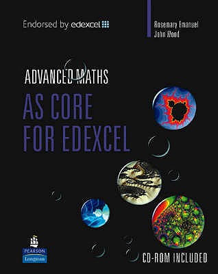 As Core Mathematics for Edexcel - Emanuel, Rosemary, and Wood, John