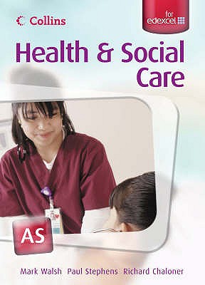 AS for EDEXCEL Student's Book - Walsh, Mark, and Chaloner, Richard, and Stephens, Paul