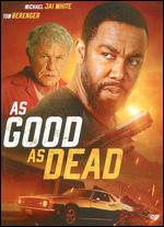 As Good As Dead - R. Ellis Frazier