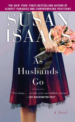 As Husbands Go - Isaacs, Susan