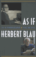 As If: An Autobiography Volume 1