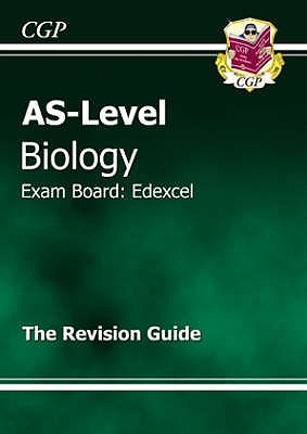 AS-Level Biology Edexcel Complete Revision & Practice for exams until 2015 only - CGP Books (Editor)