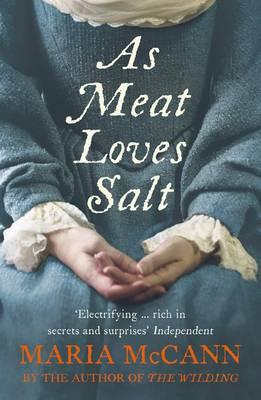 As Meat Loves Salt - McCann, Maria