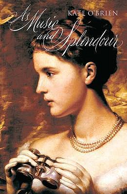 As Music and Splendour - O'Brien, Kate