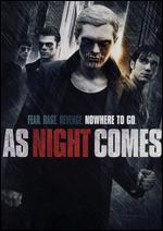 As Night Comes