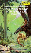As the Green Star Rises