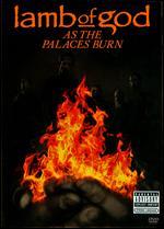 As the Palaces Burn