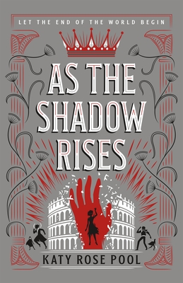 As the Shadow Rises - Pool, Katy Rose