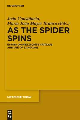 As the Spider Spins - Const�ncio, Jo�o (Editor), and Mayer Branco, Maria Jo�o (Editor)