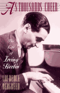 As Thousands Cheer: The Life of Irving Berlin