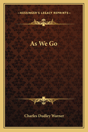 As We Go