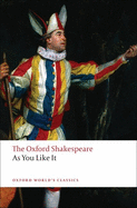 As You Like it: The Oxford Shakespeare