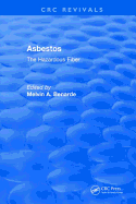 Asbestos the Hazardous Fiber