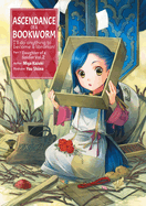 Ascendance of a Bookworm: Part 1 Volume 2 (Light Novel): Volume 2
