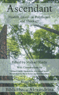 Ascendant: Modern Essays on Polytheism and Theology