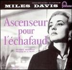 Ascenseur Pour L'Echafaud: Lift To The Scaffold
