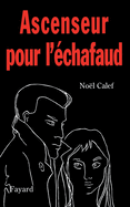 Ascenseur Pour L'Echafaud