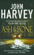 Ash & Bone - Harvey, John