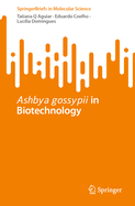 Ashbya gossypii in Biotechnology