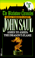 Ashes to Ashes: The Dragon's Flame