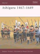 Ashigaru 1467-1649