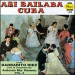 Asi Bailaba Cuba, Vol. 2 [T.H. Rodven 112]