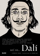 Asi Es . . . Dali