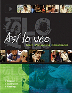 Asi Lo Veo: Gente, Perspectivas, Comunicaci?n: Gente, Perspectivas, Comunicaci?n