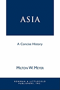 Asia: A Concise History