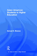 Asian American Students in Higher Education