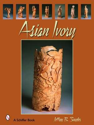 Asian Ivory - Snyder, Jeffrey B