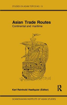 Asian Trade Routes - Haellquist