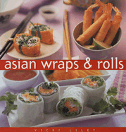 Asian Wraps & Rolls