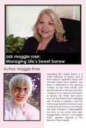 Ask Maggie Rose: Managing Life's Sweet Sorrow