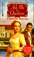 Ask Me No Questions - Veryan, Patricia