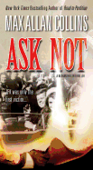 Ask Not