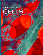 Asking about Cells - Tobin, Allan J, and Morel, Richard E