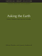 Asking the Earth: Farms, Forestry and Survival in India