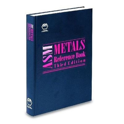 ASM Metals Reference Book, 3rd Ed. - Bauccio, Michael L (Editor), and Bauccio ML (Editor)