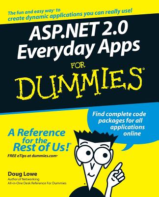 ASP.Net 2.0 Everyday Apps for Dummies [With CDROM] - Lowe, Doug