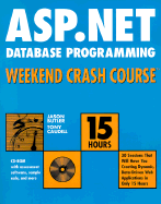 ASP.Net Database Programming Weekend Crash Course - Butler, Jason, and Caudill, Tony