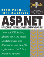 ASP.Net Development with Dreamweaver MX: Visual Quickpro Guide